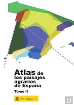 Bertrand.pt - Atlas De Los Paisajes Agrarios De España