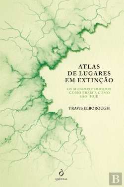 Bertrand.pt - Atlas de Lugares em Extinção