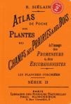 Atlas De Poche Des Plantes Des Champs Des Prairies Et Des Bois Tome 2 ; À L'Usage Des Promeneurs Er Des Excursionnistes