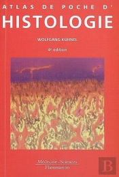 Atlas De Poche D'Histologie (4e Édition)
