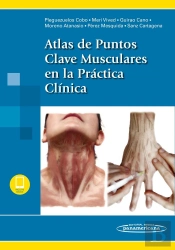 Atlas De Puntos Clave Musculares En La Práctica Clínica