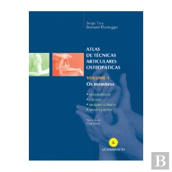 Bertrand.pt - Atlas de Técnicas Articulares Osteopáticas - Volume 1: Os Membros