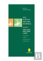 Atlas de Técnicas Articulares Osteopáticas - Volume 3: Coluna Cervical, Torácica, Lombar e Costelas