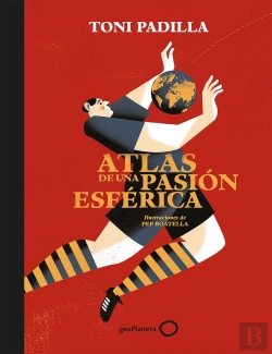 Bertrand.pt - Atlas De Una Pasión Esférica