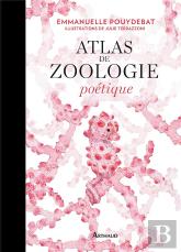 Atlas De Zoologie Poétique