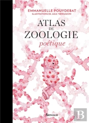 Atlas De Zoologie Poétique