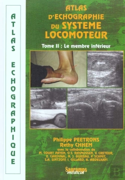 Bertrand.pt - Atlas D'Echographique Du Systeme Locomoteur - Tome Ii - Membre Inferieur - Vol02