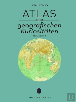 Bertrand.pt - Atlas Der Geografischen Kuriositäten
