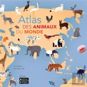 Atlas Des Animaux Du Monde