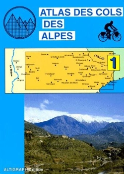 Bertrand.pt - Atlas Des Cols Des Alpes T.1 ; Menton Grasse Barcelonnette