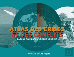 Bertrand.pt - Atlas Des Crises Et Des Conflits - 3e Ed.