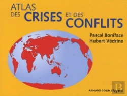 Bertrand.pt - Atlas Des Crises Et Des Conflits