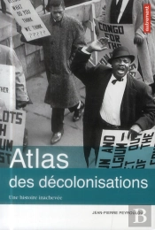 Atlas Des Decolonisations