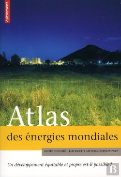 Bertrand.pt - Atlas Des Energies Mondiales