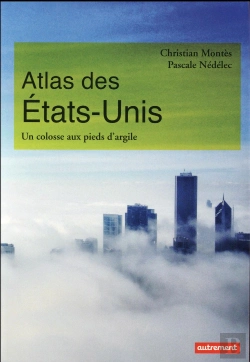 Bertrand.pt - Atlas Des Etats-Unis ; Un Colosse Aux Pieds D'Argile