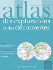 Atlas Des Explorations & Decouvertes