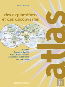 Bertrand.pt - Atlas Des Explorations Et Des Découvertes