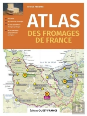 Atlas Des Fromages De France