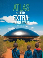 Atlas Des Lieux Extraterrestres