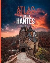 Atlas Des Lieux Hantés