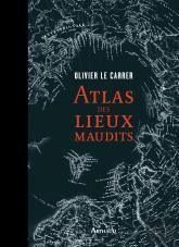 Atlas Des Lieux Maudits