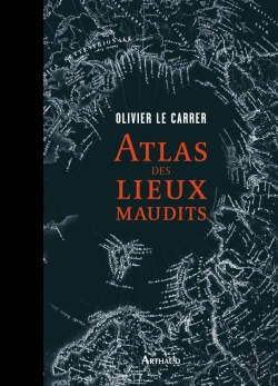 Bertrand.pt - Atlas Des Lieux Maudits