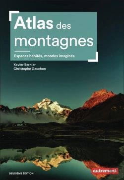 Bertrand.pt - Atlas Des Montagnes : Espaces Habités, Mondes Imaginés-Nouvelle Édition (2e Édition)