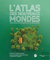 Atlas Des Nouveaux Mondes