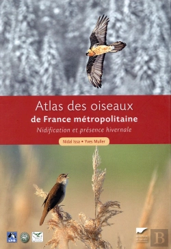 Bertrand.pt - Atlas Des Oiseaux De France Métropolitaine ; Nidification Et Présence Hivernale