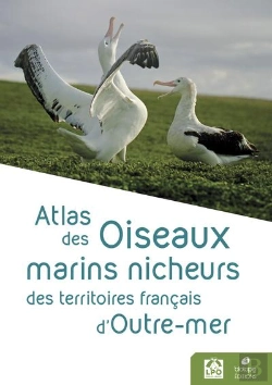 Bertrand.pt - Atlas Des Oiseaux Marins Nicheurs Des Territoires Français D'Outre-Mer
