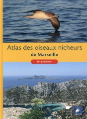 Atlas Des Oiseaux Nicheurs De Marseille