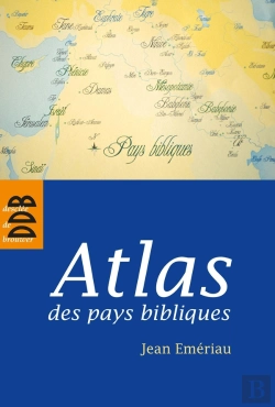 Bertrand.pt - Atlas Des Pays Bibliques