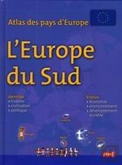 Atlas Des Pays D'Europe : Europe Du Sud