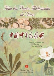 Atlas Des Plantes Médicinales De Chine