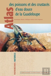 Atlas Des Poissons Et Des Crustacés D'Eau Douce De La Guadeloupe