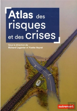 Bertrand.pt - Atlas Des Risques Et Des Crises