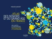 Atlas Des Séniors Et Du Grand Âge En France