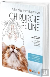 Atlas Des Techniques De Chirurgie Féline