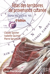 Atlas Des Territoires De Provenance Cutanée (4e Édition)