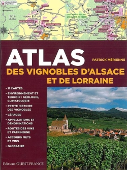 Bertrand.pt - Atlas Des Vignobles D'Alsace Et De Lorraine