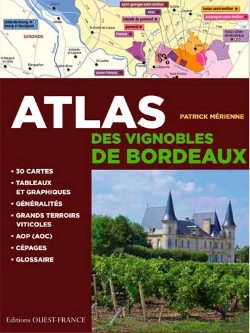 Bertrand.pt - Atlas Des Vignobles De Bordeaux