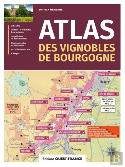 Bertrand.pt - Atlas Des Vignobles De Bourgogne (Édition 2023)