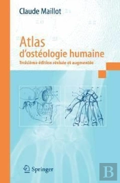 Atlas D'Ostéologie Humaine (3e Édition)