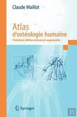 Bertrand.pt - Atlas D'Ostéologie Humaine (3e Édition)