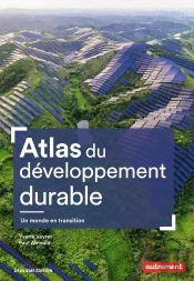 Atlas Du Developpement Durable : Un Monde En Transition (2e Édition)