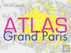 Bertrand.pt - Atlas Du Grand Paris