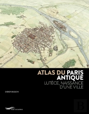 Atlas Du Paris Antique
