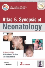 Atlas & Synopsis Of Neonatology