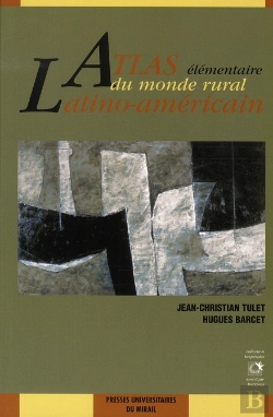 Bertrand.pt - Atlas Élémentaire Du Monde Rural Latino-Américain