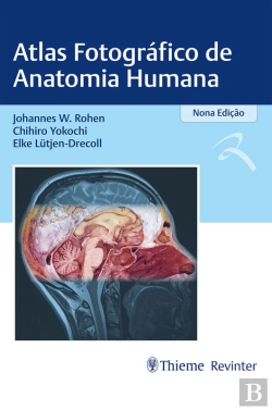 Bertrand.pt - Atlas Fotográfico De Anatomia Humana